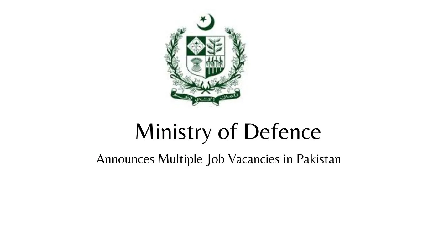 Ministry of Defence Announce Multiple job Vacancies