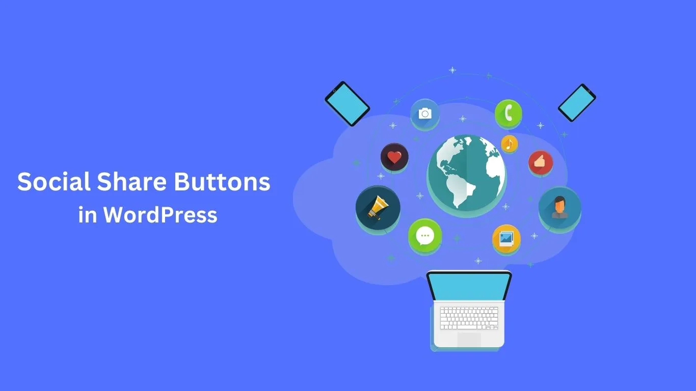 How to Add Social Share Button on WordPress Website